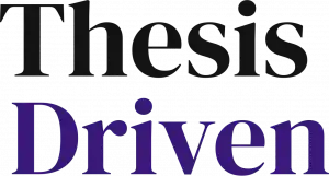 Thesis Driven